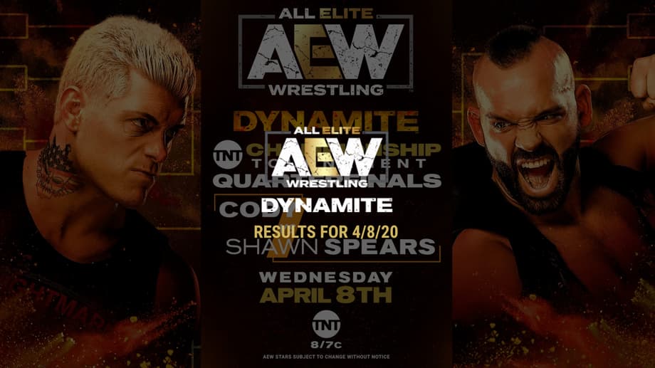 AEW Dynamite Results For April 8, 2020: Cody VS Shawn Spears Round 1 Match And More