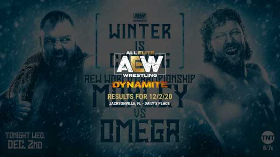 AEW Dynamite Winter Is Coming Results For December 2, 2020: Jon Moxley VS Kenny Omega And More