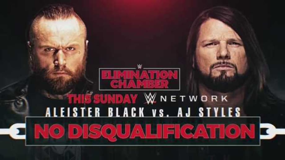Aleister Black Will Face AJ Styles In A No Disqualification Match At ELIMINATION CHAMBER