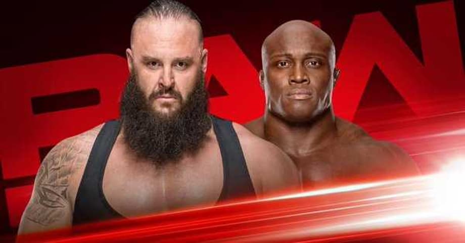 Bobby Lashley Will Face Braun Strowman In A Falls Count Anywhere Match On RAW