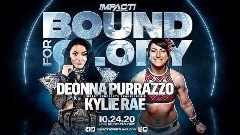 Both Kylie Rae And Deonna Purrazzo Promise To Walk Out Of BOUND FOR GLORY As The IMPACT Knockouts Champion