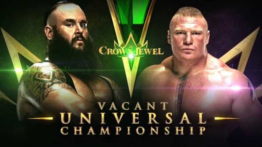Braun Strowman & Brock Lesnar Will Now Battle For The Vacant Universal Title At WWE CROWN JEWEL