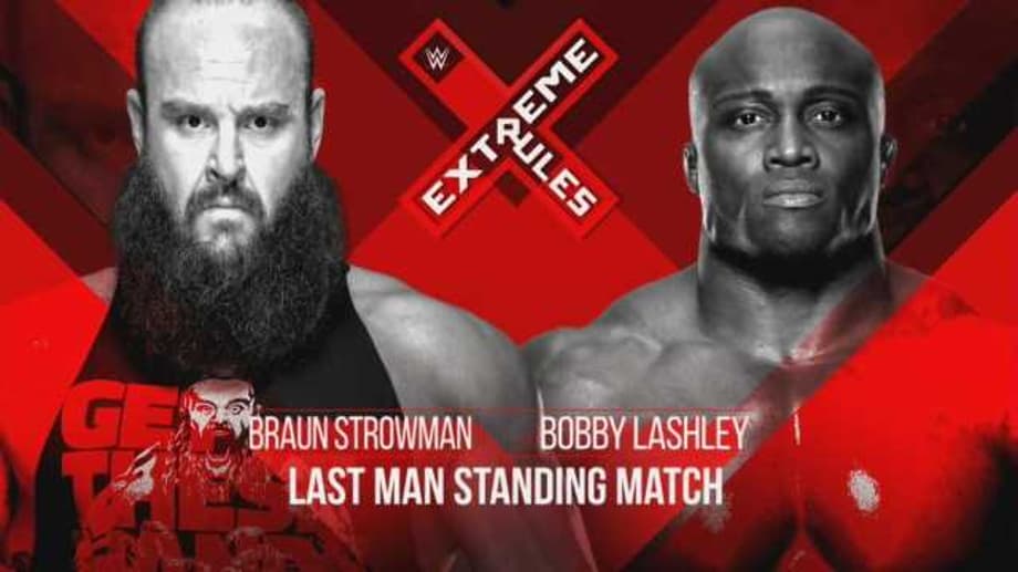 Braun Strowman Will Face Bobby Lashley In A Last Man Standing Match At EXTREME RULES