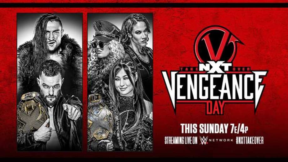 Check Out The Finalized Match-Card For NXT TAKEOVER: VENGEANCE DAY