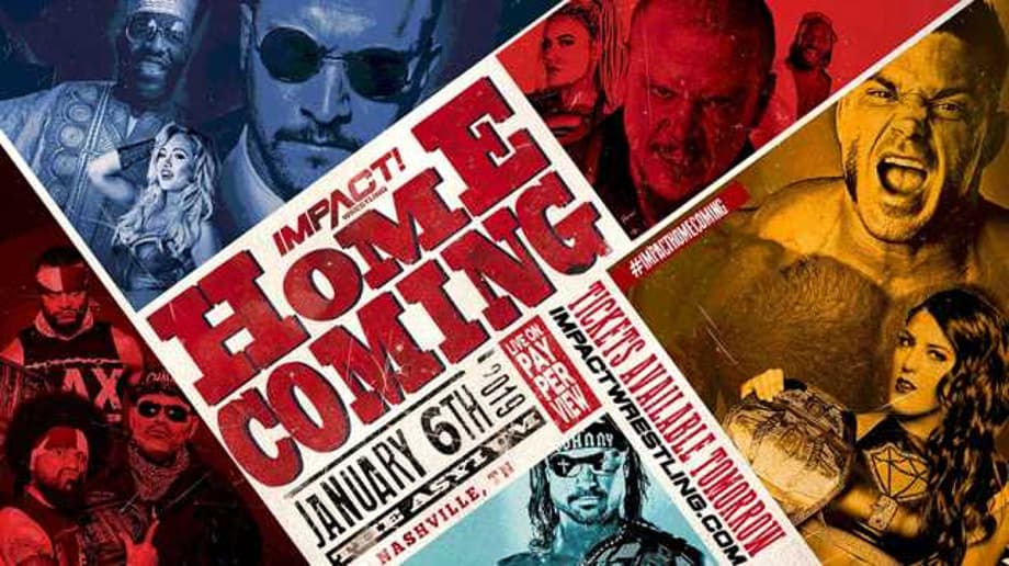 Cold Open And Finalized Card For Tonight's IMPACT HOMECOMING Pay-Per-View