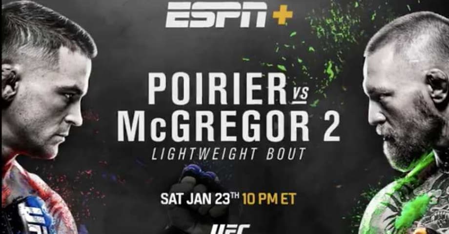 Dustin Poirier Vs. Conor McGregor II Headlines Tonight's UFC 257