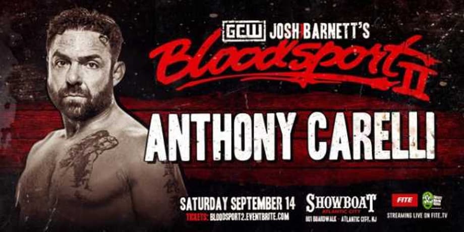 Former WWE Intercontinental Champion Anthony Carelli Is Confirmed For JOSH BARNETT'S BLOODSPORT II