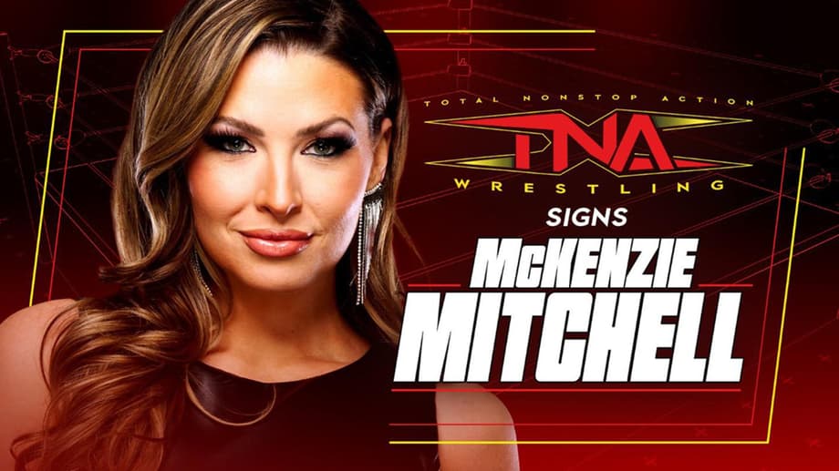 Former WWE Personality McKenzie Mitchell Signs With TNA Wrestling