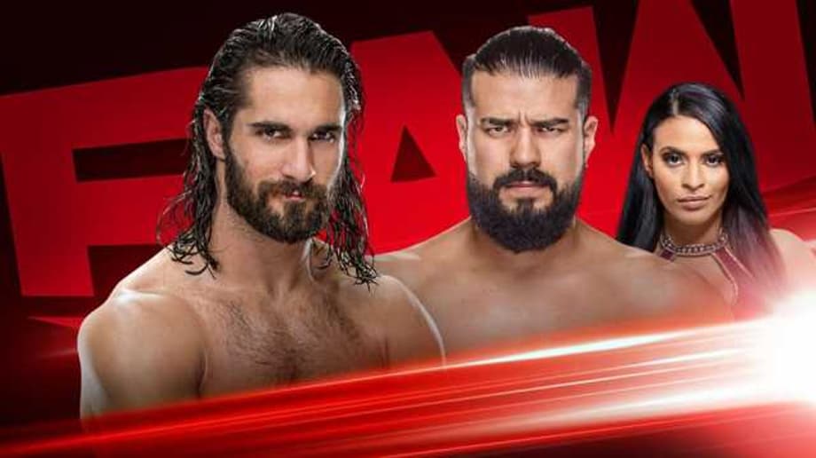 Former WWE Universal Champion Seth Rollins Will Fight Andrade On The Go-Home Episode Of RAW