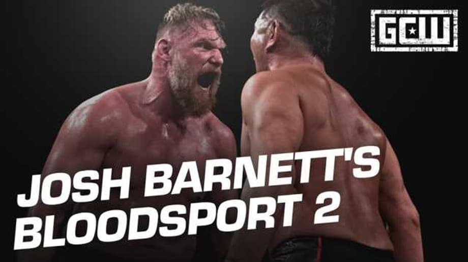 Four More Wrestlers Added To JOSH BARNETT'S BLOODSPORT 2 Event This Fall