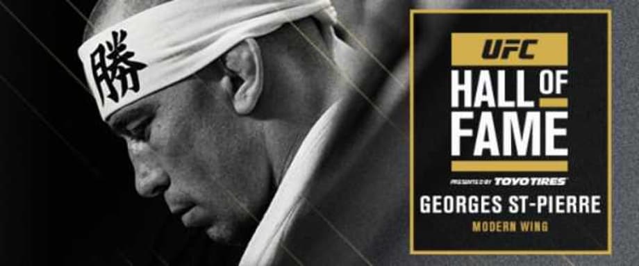 Georges St-Pierre Will Be Inducted Into The Modern Wing Of The 2020 UFC HALL OF FAME