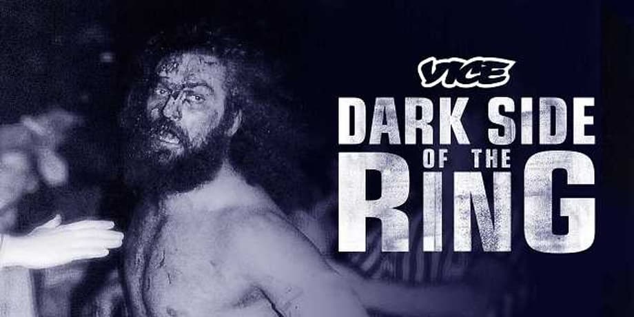 Here's A First Look At VICE's DARK SIDE OF THE RING Season 2 Including The Chris Benoit Murder-Suicide