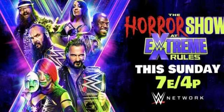 Here's The Final Card For Tonight's THE HORROR SHOW AT EXTREME RULES PPV