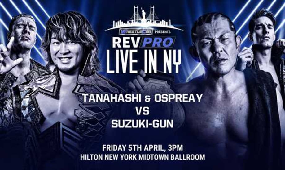 Hiroshi Tanahashi & Will Ospreay Vs. Minoru Suzuki & Zack Sabre Jr. Confirmed For REVOLUTION PRO WRESTLING