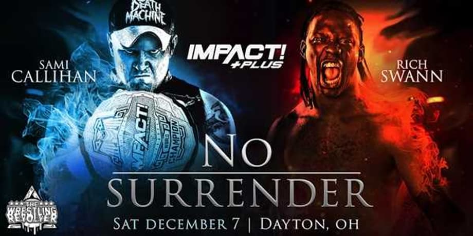 IMPACT WRESTLING Reveals The Entire Line-Up For Their NO SURRENDER PPV