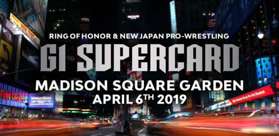 It's On! ROH And NJPW Will Hold Their G1 SUPERCARD Live From Madison Square Garden