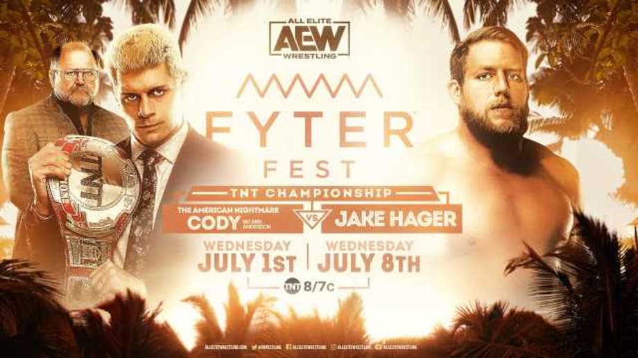 Jake Hager Vs. Cody For The TNT Title Now Official For FYTER FEST; More Matches Added To Card