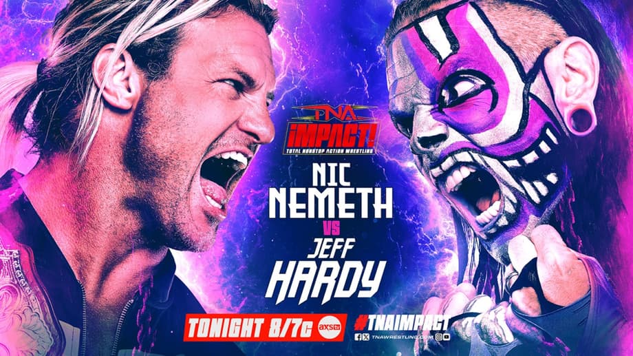Jeff Hardy And Nic Nemeth Will Face Each Other For The First Time In 16 Years On Tonight's TNA IMPACT!