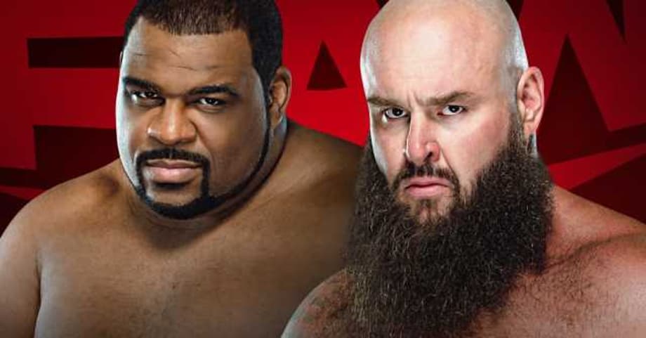 Keith Lee & Braun Strowman Will Face-Off In An Official Match On Next Week's RAW Season Premiere