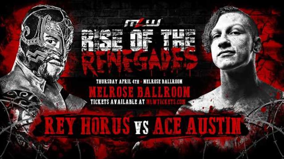 Middleweight Match Between Rey Horus And Ace Austin Has Been Added To RISE OF THE RENEGADES