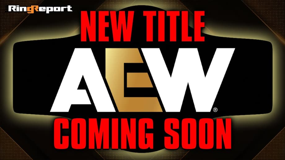 New Championship Title Coming To All Elite Wrestling: AEW National Championship