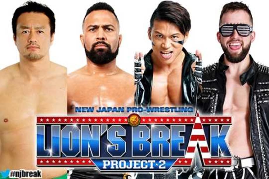 NEW JAPAN PRO WRESTLING Announces The Line-Up For LION's BREAK PROJECT 2