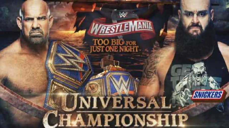 Possible Reason Why Braun Strowman Took The Universal Title From Goldberg At WRESTLEMANIA Revealed