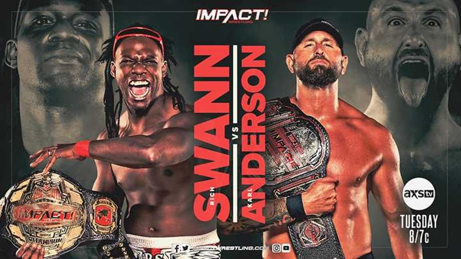 Rich Swann Vs. Karl Anderson Set To Headline The Final IMPACT WRESTLING Show Before HARD TO KILL