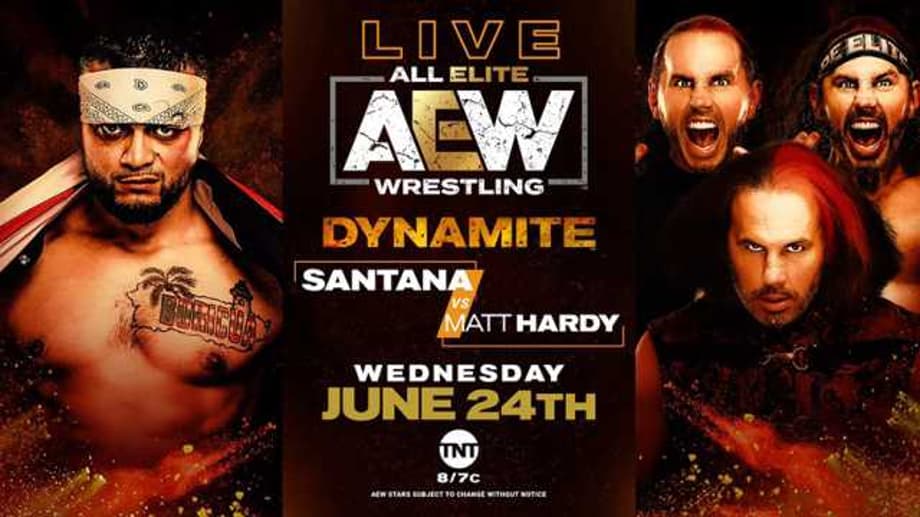 Santana Will Now Face Off Against Matt Hardy On This Week's Episode Of AEW DYNAMITE