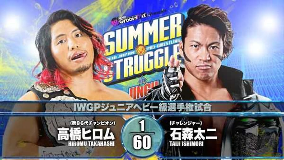 Taiji Ishimori Beats Hiromu Takahashi To Win The IWGP Junior Heavyweight Title At NJPW's SUMMER STRUGGLE