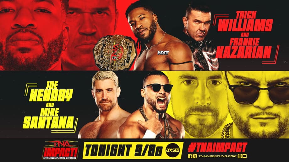 The Final TNA IMPACT! Episode Before SLAMMIVERSARY Features Trick Williams In Action