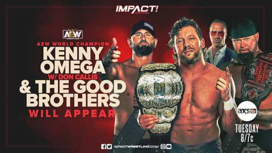 The First IMPACT WRESTLING Episode of 2021 Features AEW World Champion Kenny Omega And The Good Brothers