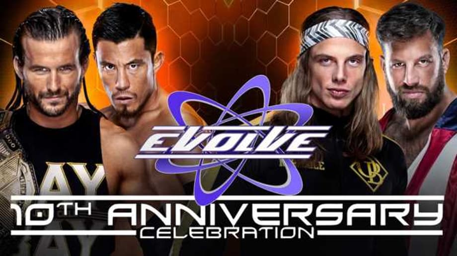 The Full Line-Up For EVOLVE's 10th Anniversary Show Has Been Revealed