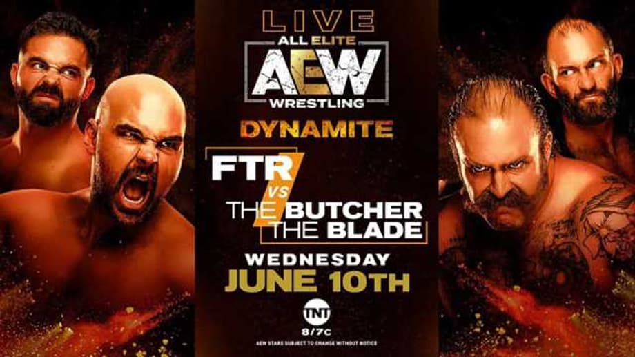 The In-Ring Debut Of FTR And A TNT Championship Match Will Headline Tonight's Episode of AEW DYNAMITE