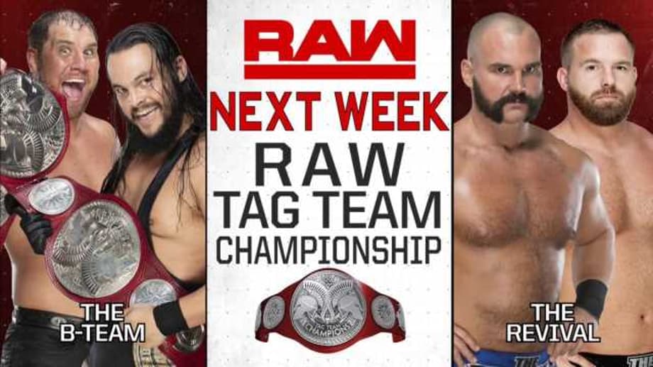 The Revival Will Get Another Shot At The B-Team's Tag-Team Titles Next Week On RAW