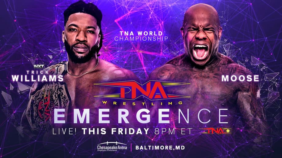 TNA Emergence 2025 Results: Trick Williams vs Moose, Hardys vs Rascalz & More