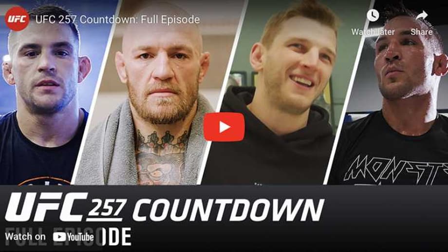 UFC 257 Countdown Showcases The Training Of Conor McGregor, Dustin Poirier, Michael Chandler, And Dan Hooker