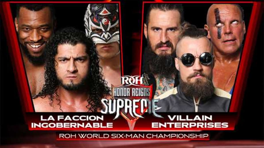 Villain Enterprises Will Defend The ROH Six-Man Tag Team Titles At HONOR REIGNS SUPREME