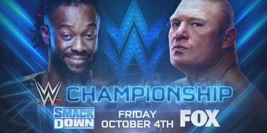 WWE Champion Kofi Kingston Vows To Defeat Brock Lesnar On The Premiere Of FRIDAY NIGHT SMACKDOWN