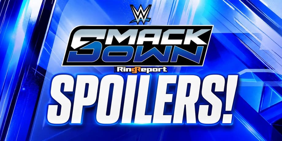 WWE SMACKDOWN Results SPOILERS: August 28, 2026 - Owens vs Gunther vs Balor & More