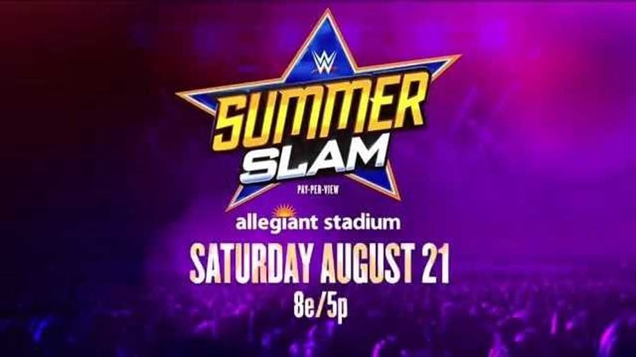 WWE Will Air SUMMERSLAM Live In Movie Theaters For The First Time Ever Next Month