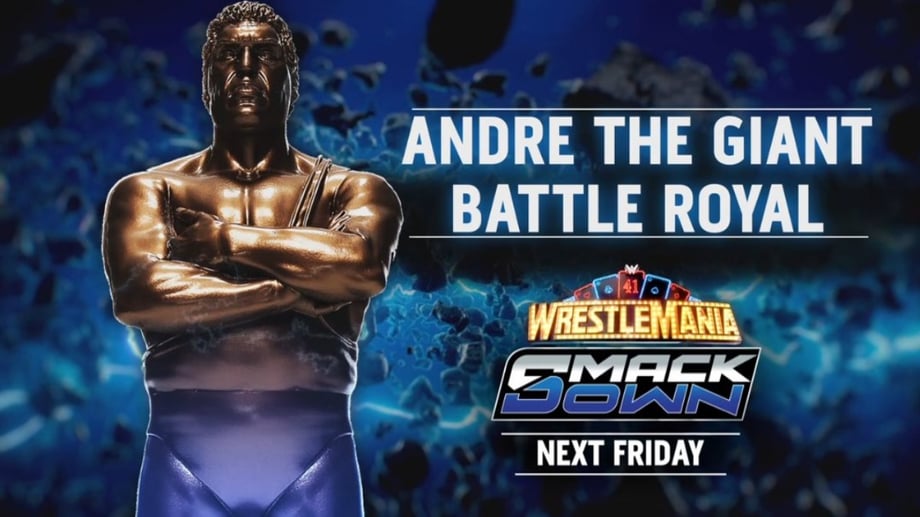 Andre the Giant Memorial Battle Royal & More Announced For Next Friday Night SmackDown