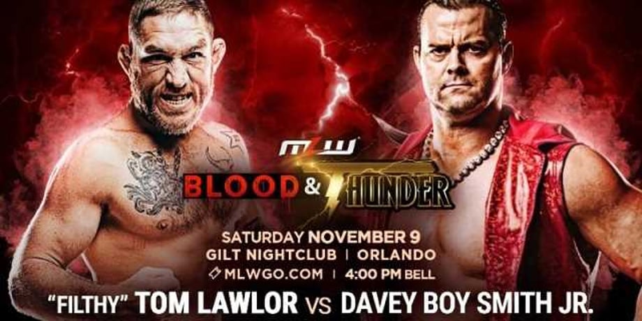 Davey Boy Smith Jr. Set To Face "Filthy" Tom Lawlor At MAJOR LEAGUE WRESLING's BLOOD AND THUNDER
