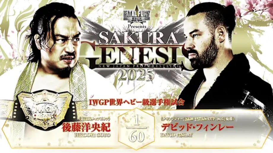 Hirooki Goto vs. David Finlay For The IWGP World Heavyweight Title Headlines NJPW's SAKURA GENESIS