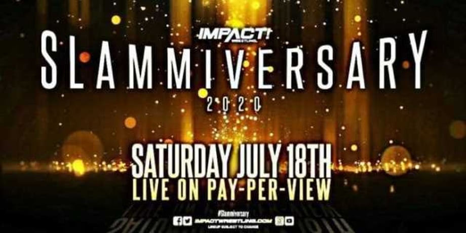 IMPACT WRESTLING Announces "Slammiversary CELL-ebration" Virtual FanFest Event