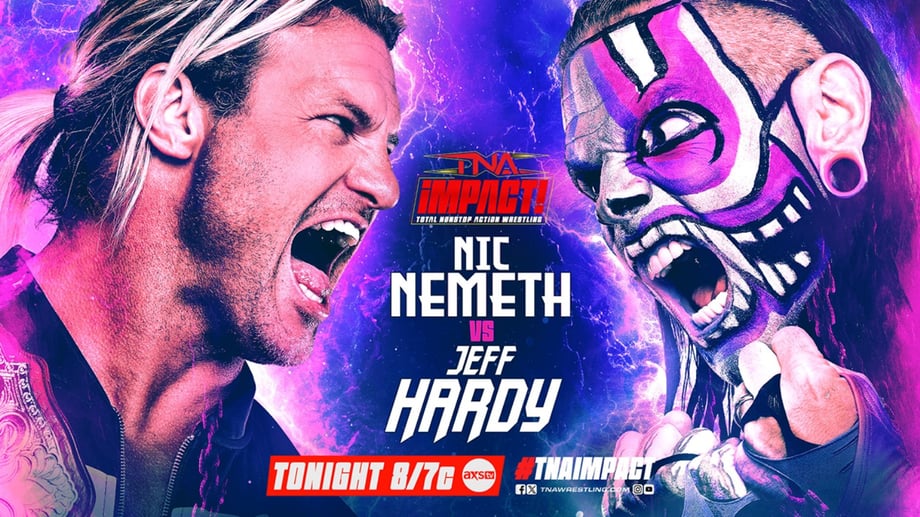 Jeff Hardy And Nic Nemeth Will Face Each Other For The First Time In 16 Years On Tonight's TNA IMPACT!