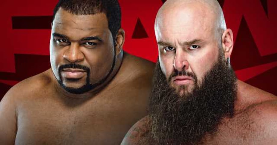 Keith Lee & Braun Strowman Will Face-Off In An Official Match On Next Week's RAW Season Premiere