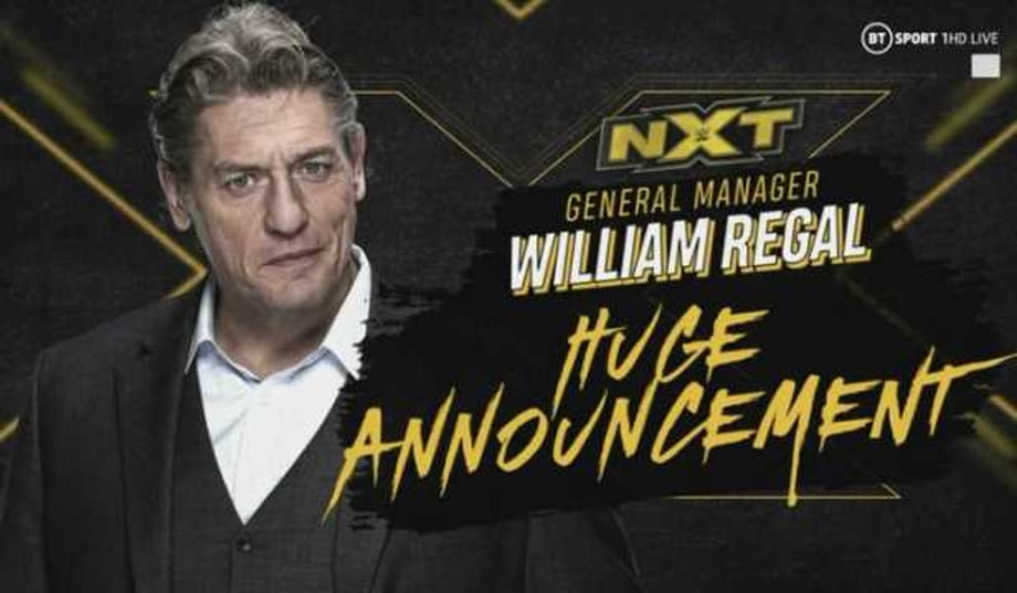NXT GM William Regal Is Expected To Make A "Huge Announcement" During Tomorrow Night's Episode