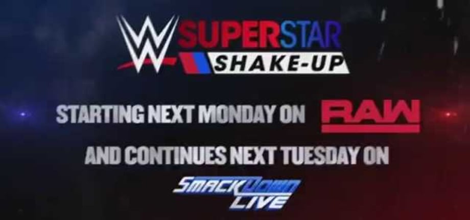 SUPERSTAR SHAKE-UP Officially Announced For Next Week's Episodes Of RAW And SMACKDOWN
