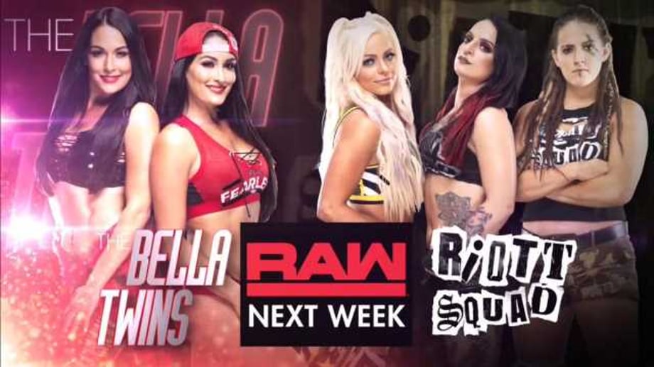 The Bella Twins Will Be In Action Next Week On RAW Against The Riott Squad